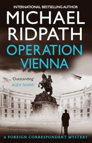 Book cover for "Operation Vienna" by Michael Ridpath