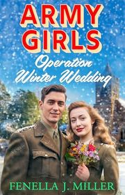 Book cover for "Operation Winter Wedding" by Fenella J Miller