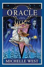 Book cover for "Oracle" by Michelle Sagara West