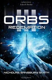 Book cover for "Orbs III: Redemption" by Nicholas Sansbury Smith
