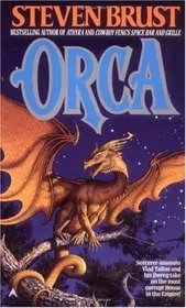 Book cover for "Orca" by Steven Brust