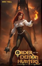 Book cover for "Order of the Demon Hunters" by Eric Vall