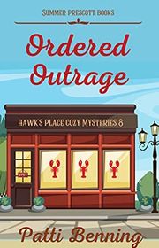 Book cover for "Ordered Outrage" by Patti Benning