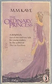 Book cover for "Ordinary Princess" by MM Kaye