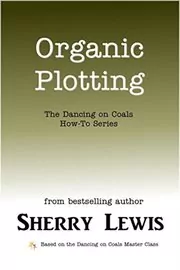 Book cover for "Organic Plotting" by Sherry Lewis