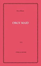 Book cover for "Orgy Maid" by Robert Silverberg