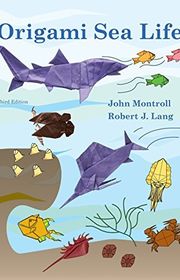 Book cover for "Origami Sea Life" by John Montroll and Robert J. Lang