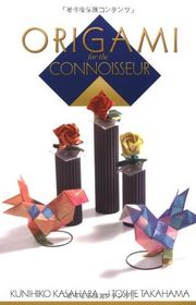 Book cover for "Origami for the Connoisseur" by Kunihiko Kasahara and Toshie Takahama