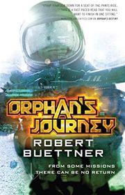 Book cover for "Orphan's Journey" by Robert Buettner