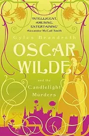 Oscar Wilde and the Candlelight Murders / Death of No Importance