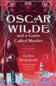 Oscar Wilde and the Ring of Death / Game Called Murder