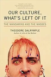 Our Culture, What's Left of It