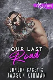 Our Last Road