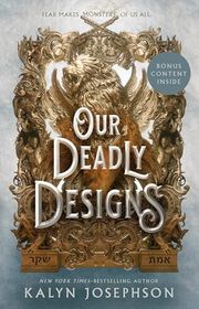 Book cover for "Our Deadly Designs" by Kalyn Josephson