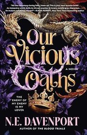 Book cover for "Our Vicious Oaths" by NE Davenport