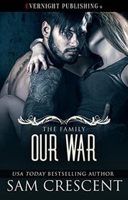 Book cover for "Our War" by Sam Crescent