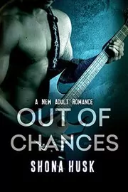 Book cover for "Out of Chances" by Shona Husk