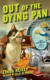 Book cover for "Out of the Dying Pan" by Linda Reilly
