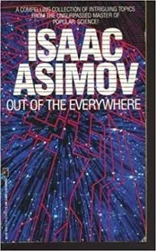 Book cover for "Out of the Everywhere" by Isaac Asimov