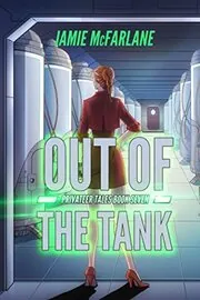 Out of the Tank