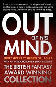 Book cover for "Out of His Mind" by Stephen Gallagher
