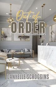 Book cover for "Out of Order" by Danyelle Scroggins