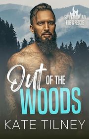 Book cover for "Out of the Woods" by Kate Tilney