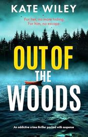 Book cover for "Out of the Woods" by Sierra Dean
