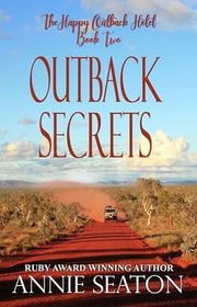 Book cover for "Outback Secrets" by Annie Seaton