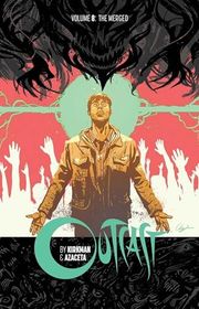 Book cover for "Outcast, Vol. 8" by Robert Kirkman