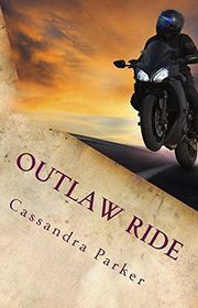 Book cover for "Outlaw Ride"