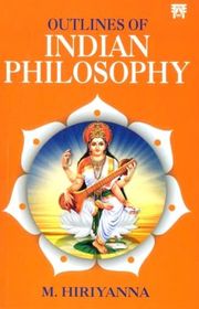 Book cover for "Outlines of Indian Philosophy" by M. Hiriyanna
