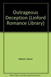 Outrageous Deception