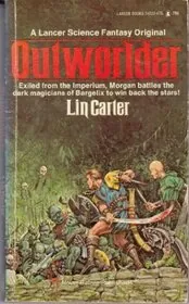Book cover for "Outworlder" by Lin Carter