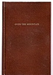 Over The Mountain
