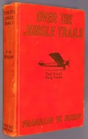 Over the Jungle Trails