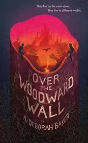 Book cover for "Over the Woodward Wall" by Seanan McGuire