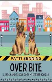 Book cover for "Over Bite" by Patti Benning