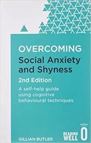 Book cover for "Overcoming Social Anxiety and Shyness" by Gillian Butler