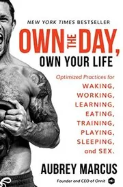 Book cover for "Own the Day, Own Your Life"