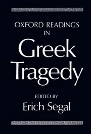 Oxford Readings in Greek Tragedy