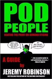 Book cover for "POD People" by Jeremy Robinson