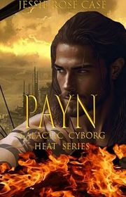 Book cover for "P A Y N" by Jessie Rose Case