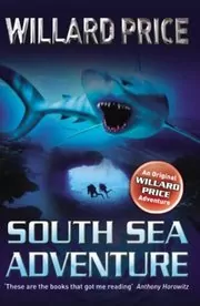 Book cover for "Pacific / South Sea Adventure" by Willard Price