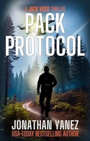 Book cover for "Pack Protocol" by Jonathan Yanez