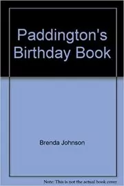 Paddington's Birthday Book