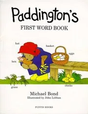 Book cover for "Paddington's First Word Book" by Michael Bond