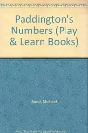 Book cover for "Paddington's Numbers" by Michael Bond