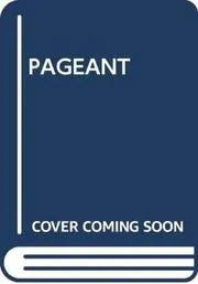 Book cover for "Pageant" by Kathryn Lasky