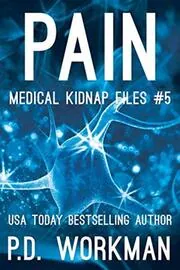 Book cover for "Pain" by PD Workman